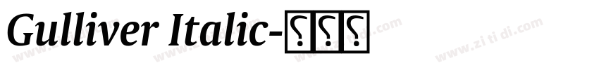 Gulliver Italic字体转换 Gulliver Italic字体转换